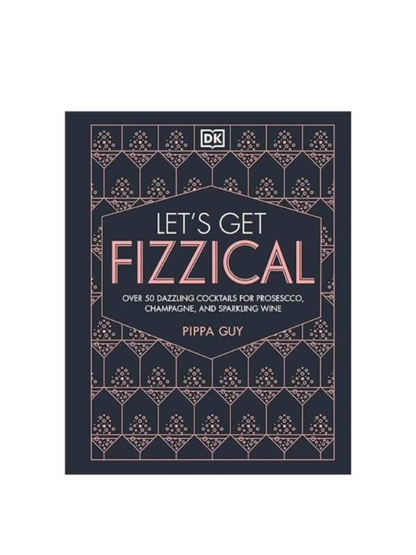 let's get fizzical cocktail book